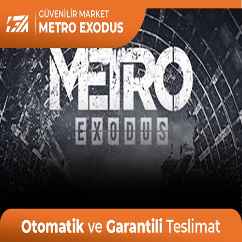  Metro Exodus + Garanti + Destek